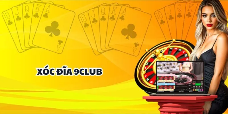 xóc đĩa 9club