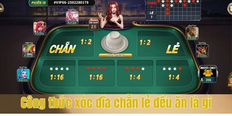 Khái niệm công thức xóc đĩa chẵn lẻ đều ăn