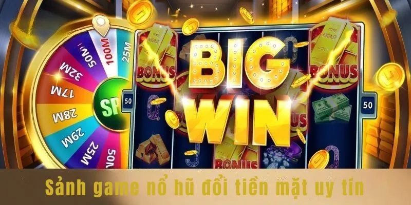 Giới thiệu đôi nét về sảnh game nổ hũ đổi tiền mặt uy tín 9CLUB
